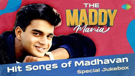 maddy songs|madhavan hits.